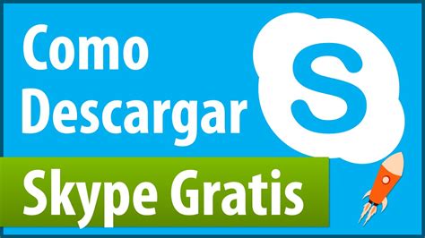 skype gratis|Descargar Skype 